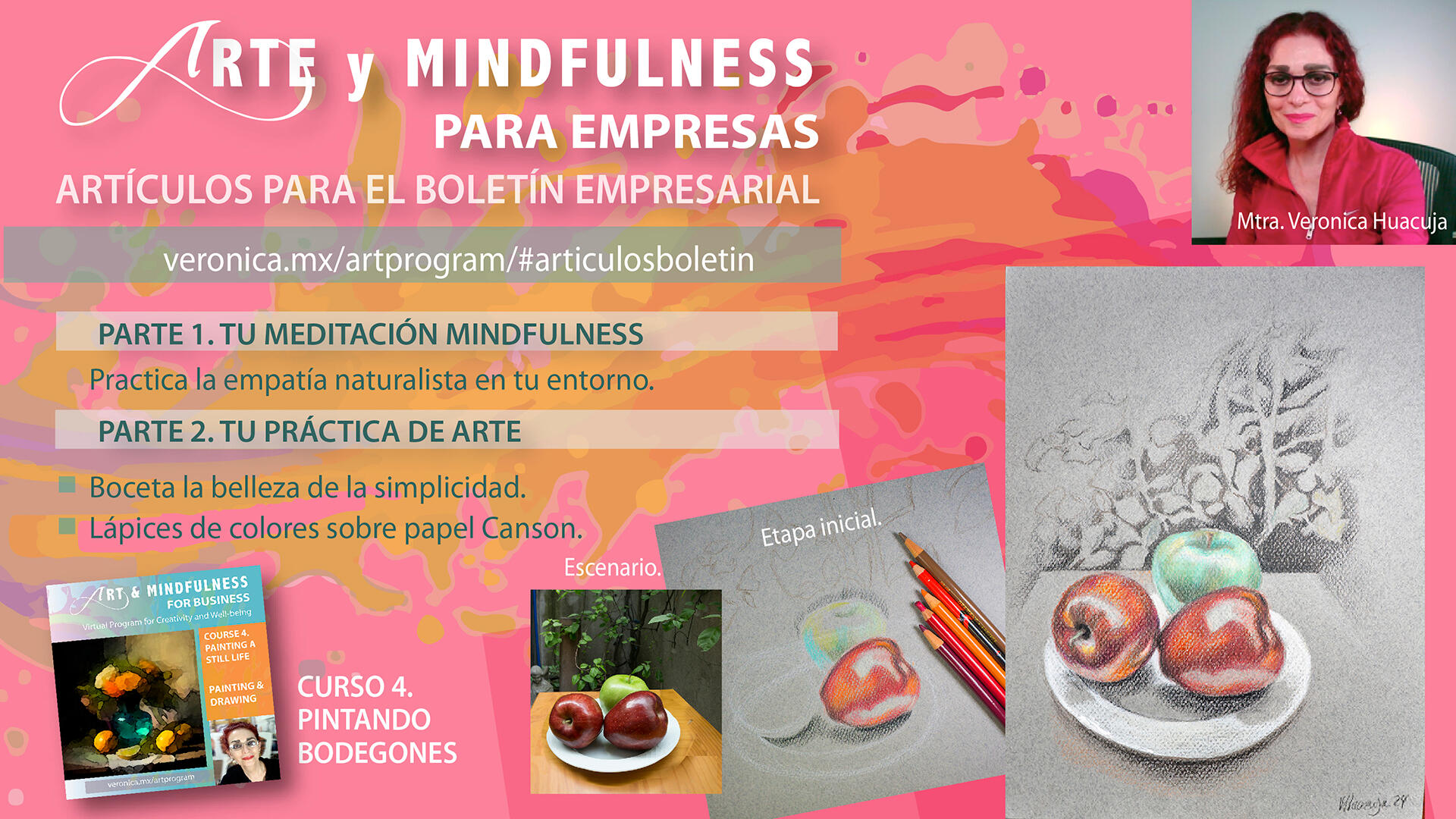 ARTE Y MINDFULNESS PARA EMPRESAS. Artículos para el Boletín Empresarial: https://veronica.mx/artprogram/#articulosboletin