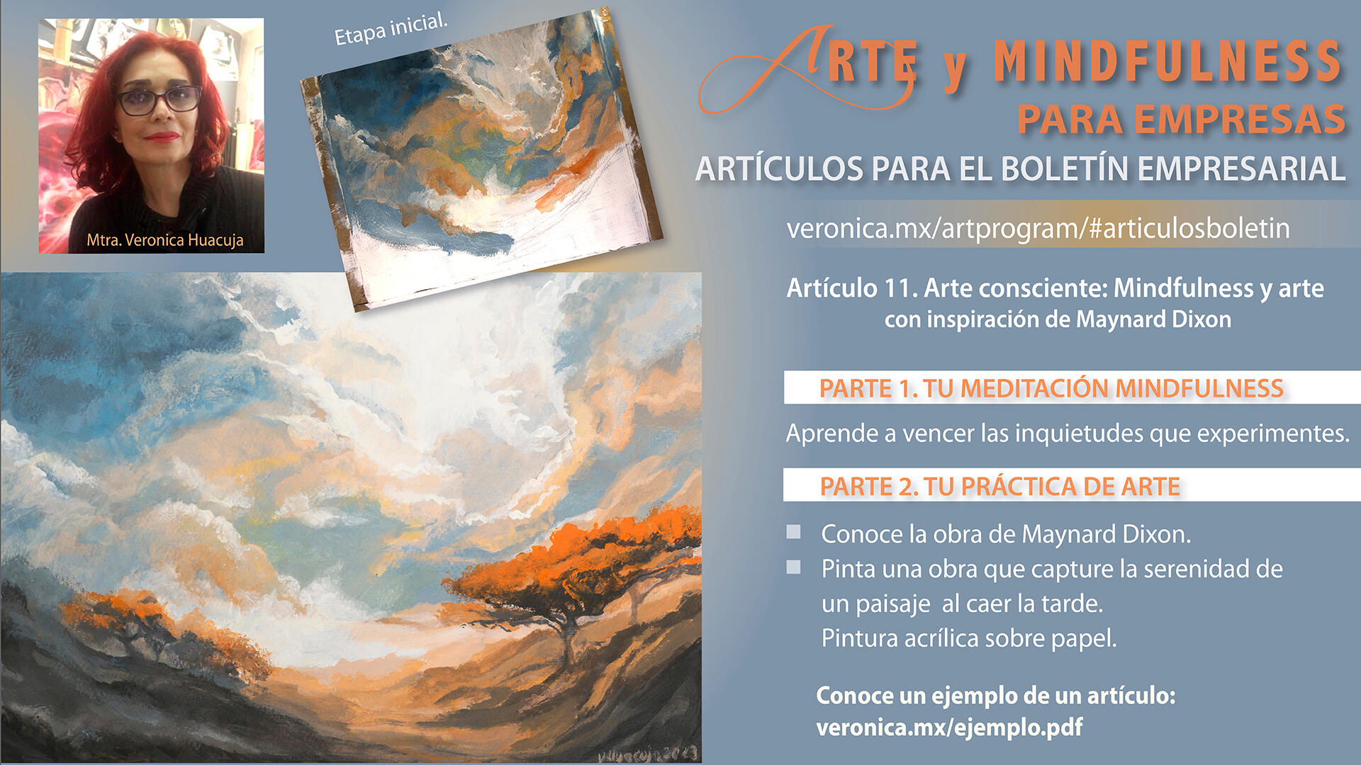 ARTE Y MINDFULNESS PARA EMPRESAS. Artículos para el Boletín Empresarial: https://veronica.mx/artprogram/#articulosboletin