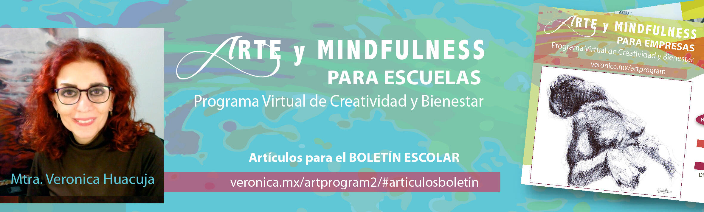 ARTE Y MINDFULNESS PARA EMPRESAS. Artículos para el Boletín Empresarial.